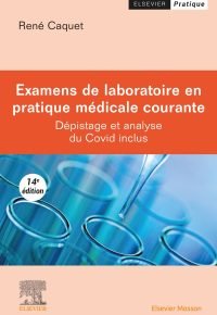 Examen de laboratoire en pratique médicale courante