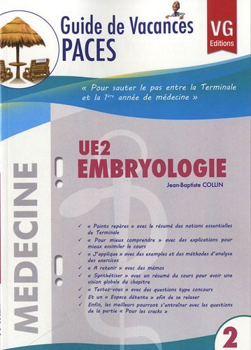 GUIDE DE VACANCES PACES UE2 EMBRYOLOGIE (French Edition)