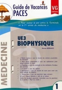 Guide de vacances paces ue3 biophysique