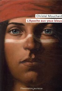L’Apache aux yeux bleus
