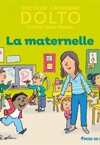 La maternelle DOLTO