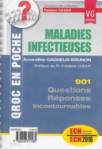Maladies infectieuses : 901 questions-reponses incontournables : ECN 2016