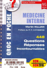 Medecine interne : 448 questions-reponses incontournables : ECN 2016 classantes nationales