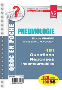 Pneumologie 461 questions réponses incontournables