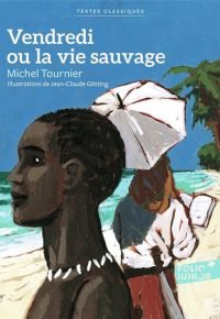 Vendredi ou La vie sauvage