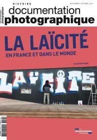 La laïcité en France dans le monde DP – numéro 8119 Broché – 6 septembre 2017 de Valentine Zuber (Auteur)