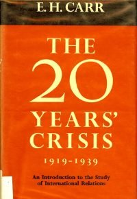 THE TWENTY YEARS’ CRISIS 1919 – 1939 An Introduction To The Study Of International Relations Relié – 1 janvier 1946 de Edward Hallett Carr (Auteur)
