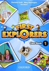 First Explorers: Level 1: Class Book Paperback – January 1, 2012 by Covill/Charrington/S (Author)