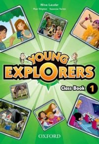 Young Explorers: Level 1: Class Book Paperback