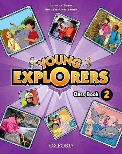 Young Explorers: Level 2: Class Book Paperback by Lauder/Torres/Evans/ (Author)