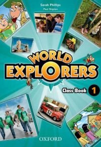 World Explorers: Level 1: Class Book Paperback – November 1, 2012 by Phillips/Shipton (Author)
