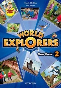 World Explorers: Level 2: Class Book: World Explorers: Level 2: Class Book 2 Paperback
