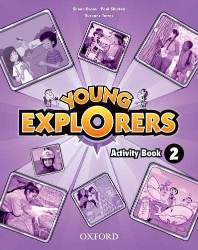 Young Explorers: Level 2: Activity Book Paperback by Lauder/Torres/Evans/ (Author)