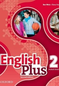 English Plus 2nd Edition: Level 2. Student&rsquo;s Book Paperback – January 14, 2016 by Oxford (Author)