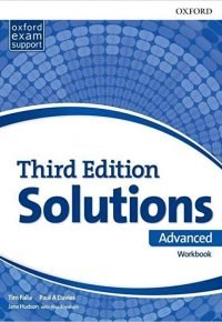 Solutions 3rd Edition Advanced. Workbook 3rd Revised edition by Tim Falla (Author), Paul A. Davies (Author)
