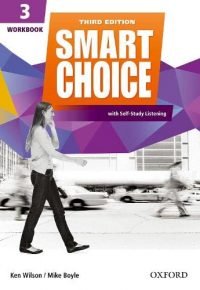 Smart Choice 3e 3 Workbook Paperback – August 17, 2016 by Wilson Healy Boyle (Author)