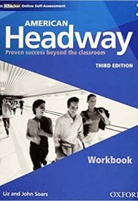 American Headway Third Edition: Level 3 Workbook: With iChecker Pack (American Headway, Level 3) Workbook Edition by Liz and John Soars (Author)
