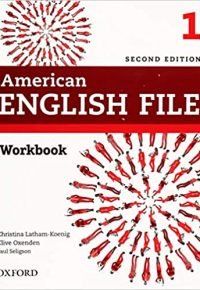 American English File 2nd Edition 1. Workbook without Answer Key (Ed.2019) 2nd Revised edition by Christina Latham-Koenig (Author)