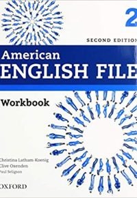American English File 2nd Edition 2. Workbook without Answer Key (Ed.2019) 2nd Edition by Oxford (Author)