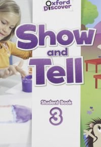 SHOW AND TELL LEVEL 3 STUDENT BOOK Paperback – September 7, 2019