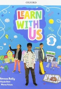 Learn with Us!: Level 3: Class Book (Come Along) Paperback – January 17, 2019 by Vanessa Reilly (Author)