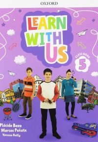 Learn with Us!: Level 5: Class Book (Come Along) Paperback – January 17, 2019