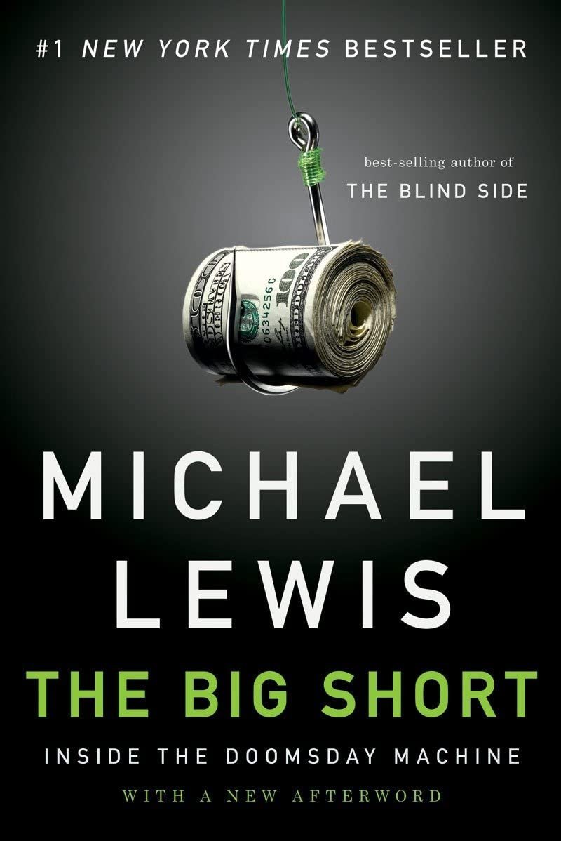 The Big Short – Inside the Doomsday Machine Broché – 14 janvier 2011 Édition en Anglais de Michael Lewis (Auteur)