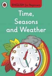 Time Seasons and Weather English for Beginners (mini Hc) Tapa dura – Edición internacional, 29 Julio 2014 de Ladybird (Author)