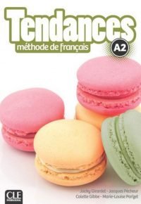 Tendances – Niveau A2 – Livre de l&rsquo;élève + DVD-Rom Broché – Illustré, 20 juin 2016 de Jacky Girardet (Auteur), Jacques Pécheur (Auteur), Colette Gibbe (Auteur), Marie-Louise Parizet  (Auteur)
