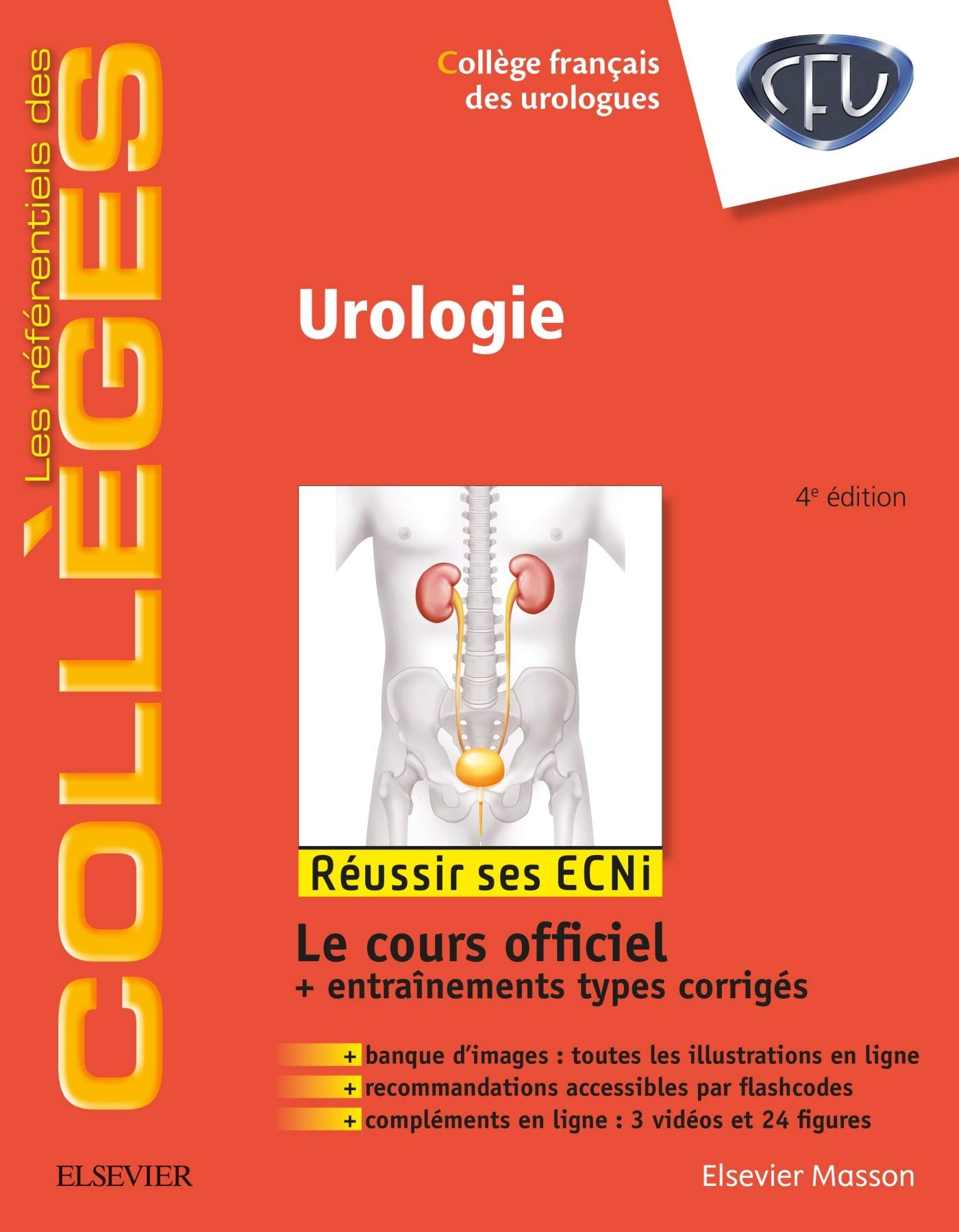 Urologie: Réussir les ECNi Broché – Illustré, 26 septembre 2018 de Collège Français des urologues (Auteur)