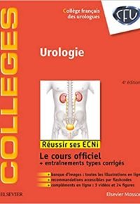 Urologie: Réussir Les Ecni (French Edition)