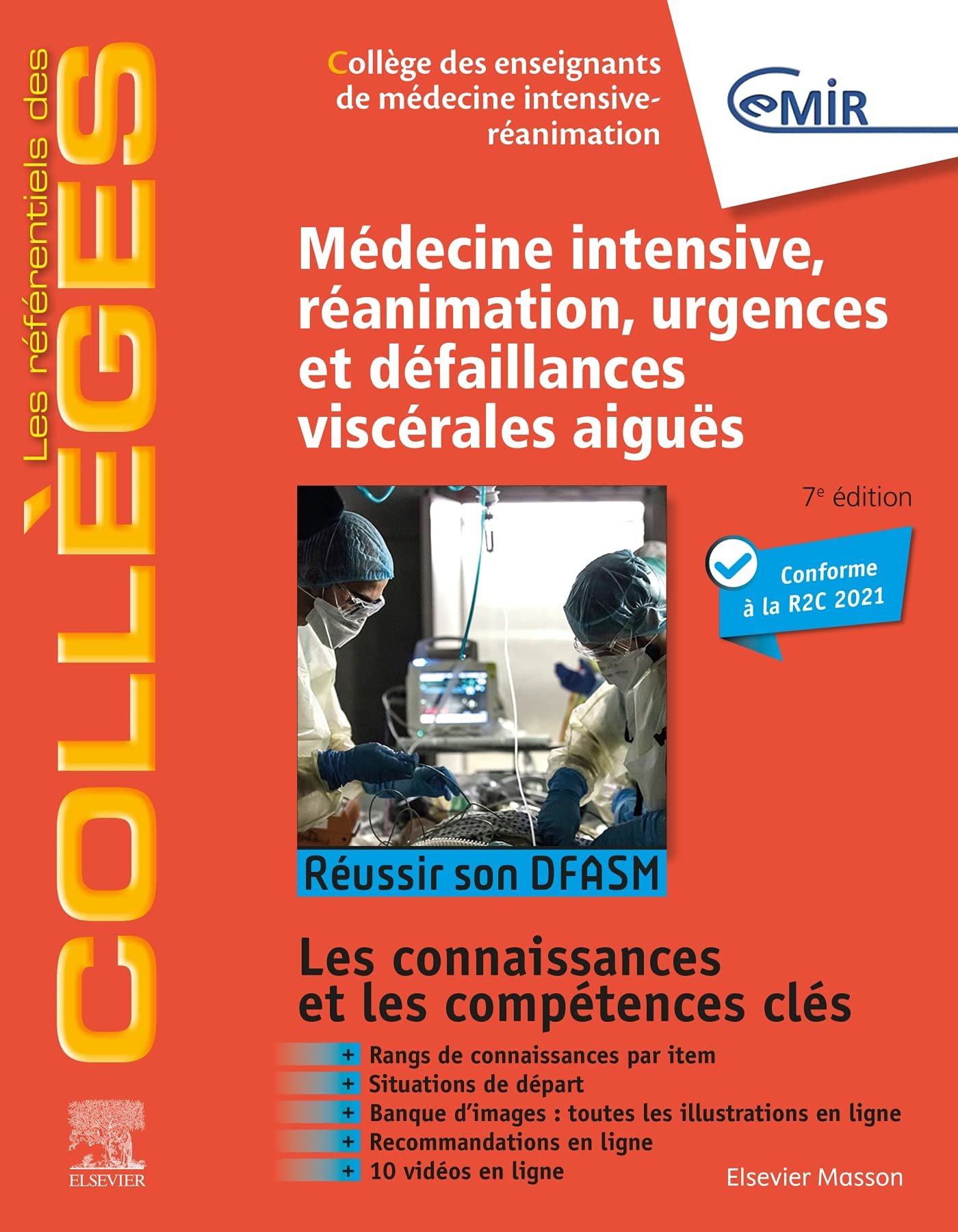 Médecine Intensive, réanimation, urgences et défaillances viscérales aiguës: Réussir son DFASM – Connaissances clés Broché – Illustré, 21 avril 2021