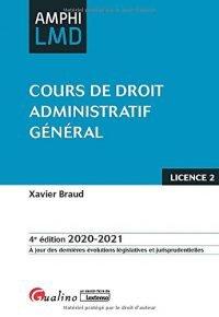 Cours de droit administratif général Paperback – September 8, 2020 French Edition  by Xavier Braud  (Author)