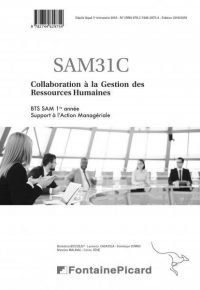 Collaboration à la gestion des ressources humaines – bts sam 1ère année, licences prof. – domaine d&rsquo;activité 3 – corrigé Collectif, Bénédicte Bousquet (Auteur), Maryline Malaval (Auteur), Carine Courtès (Auteur), Laurence Casa