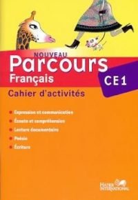 Parcours – français – ce1 – cahier d’activités