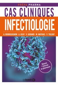 Cas cliniques en infectiologie Marine Mathias, Alexane Bourguignon, Vianney Tuloup, Antoine Geay, Vanessa Godard