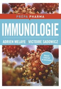 Immunologie Paperback – November 17, 2021 French Edition by Adrien Melaye (Author), Victoire Sadowicz (Author)