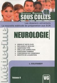 SOUS COLLES QR NEUROLOGIE (French Edition) Paperback – October 15, 2010 French Edition  by L. SOLOTAREFF (Author)