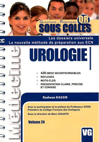 SOUS COLLES QR UROLOGIE (French Edition) Paperback – October 15, 2011 French Edition by R.KASSIR (Author)