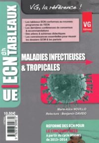 Maladies infectieuses & tropicales Broché – 10 décembre 2013 de Marie-Alice Novillo (Auteur), Benjamin Davido (Auteur)