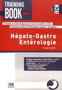 TRAINING BOOK QCM HEPATO-GASTRO (French Edition) Paperback – May 3, 2017 French Edition  by VINCENT DAUNY (Author)