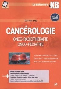 IKB CANCÉROLOGIE2 EDITION 2020 (French Edition) Paperback – June 3, 2020 French Edition by AUDREY BELLESOEUR (Author)