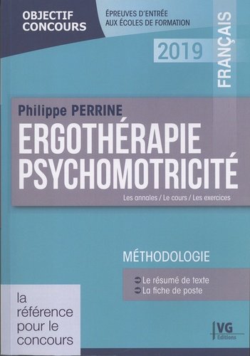 Ergothérapie - Psychomotricité: Français Broché – Livre grand format, 7 novembre 2018