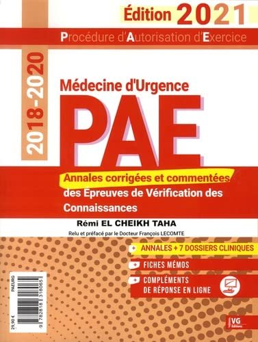 PAE MEDECINE D'URGENCE 2018-2020 Paperback – October 8, 2021 French Edition by REMI EL CHEIKH TAHA (Author)