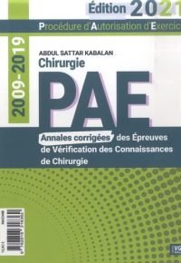 PAE ANNALES CORRIGEES DE CHIRURGIE Paperback – November 18, 2021 French Edition  by ABDUL SATTAR KABALAN (Author)