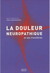 La douleur neuropathique et ses frontières