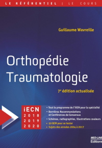 Orthopédie, traumatologie : iECN 2018-2019-2020 – Le référentiel Med-Line – MED-LINE