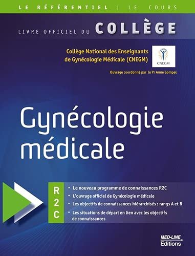 Gynécologie médicale: Le livre du collège Unknown Binding