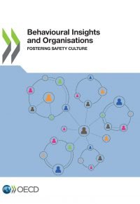 Behavioural Insights and Organisations Fostering Safety Culture Broché – 8 avril 2020 Édition en Anglais  de Oecd (Auteur)