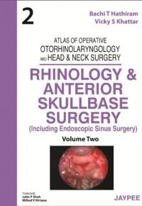 Atlas of Operative Otorhinolaryngology and Head & Neck Surgery: Rhinology and Anterior Skullbase Surgery